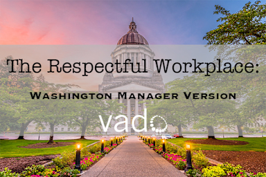 The Respectful Workplace Toolkit - Washington Manager Version