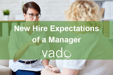 New Hire Expectations of a Manager