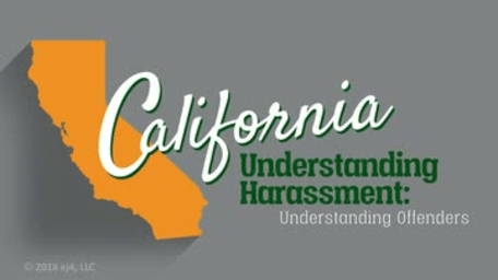 California Understanding Harassment: 03. Understanding Offenders