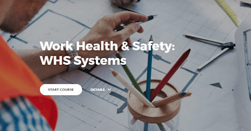 Work Health & Safety: WHS Systems