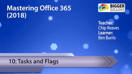 Mastering Office 365 2018: Tasks and Flags