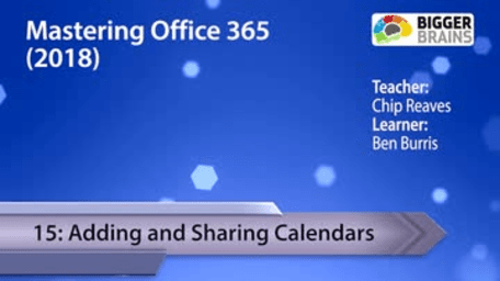 Mastering Office 365 2018: Adding and Sharing Calendars