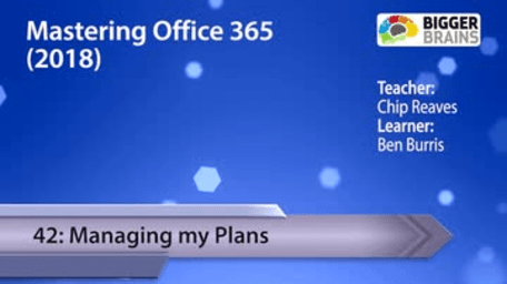 Mastering Office 365 2018: Managing My Plans