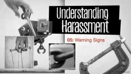 Understanding Harassment: 05. Warning Signs