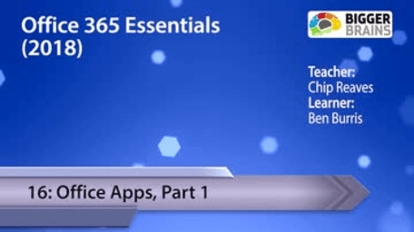 Office 365 Essentials 2018: Office Apps, Part 1