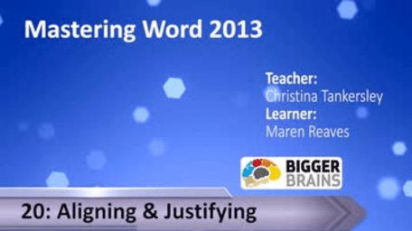 Mastering Word 2013: Aligning and Justifying