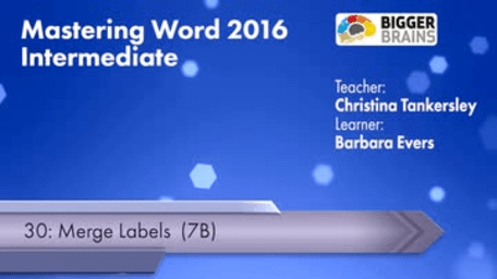 Word 2016 Intermediate: Merge Labels