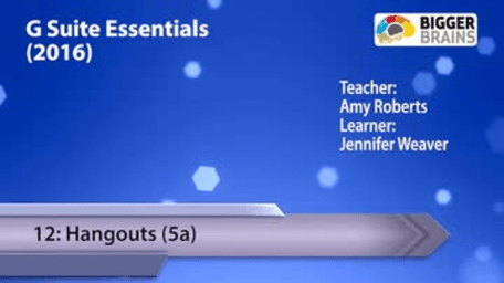 G Suite Essentials 2016: Hangouts