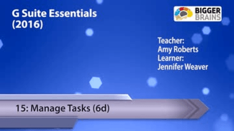 G Suite Essentials 2016: Manage Tasks