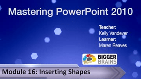 Mastering PowerPoint 2010: Inserting Shapes