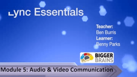 Microsoft Lync Essentials: Audio & Video Communication