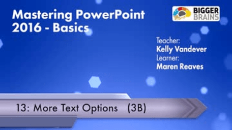 Mastering Powerpoint 2016: Text Options
