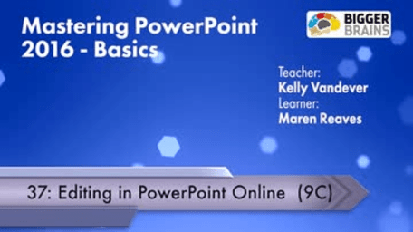 Mastering Powerpoint 2016: Editing in Powerpoint Online