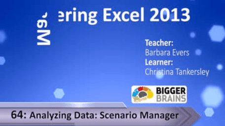 Mastering Excel 2013: Analyzing Data: Scenario Manager