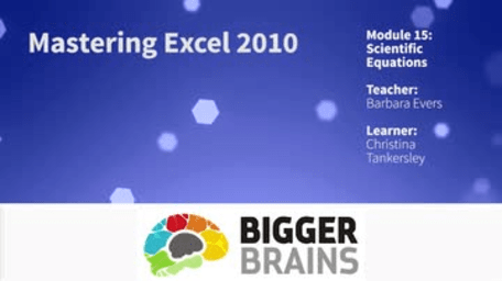 Mastering Excel 2010: Scientific Equations