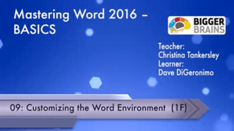 Mastering Word 2016 Basics: Customizing the Word Environment