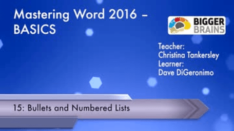 Mastering Word 2016 Basics: Bullets and Numbered Lists