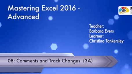 Mastering Excel 2016: Advanced - Comments and Track Changes