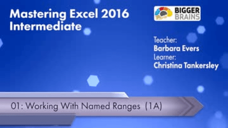 Mastering Excel 2016 Intermediate: Working With Named Ranges