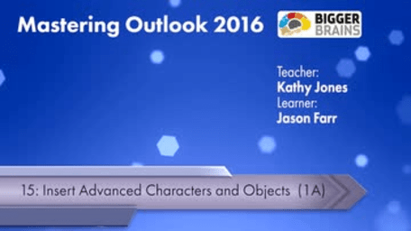 Mastering Outlook 2016: Insert Advanced Characters and Objects