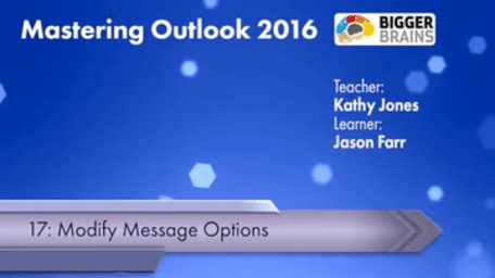 Mastering Outlook 2016: Modify Message Options