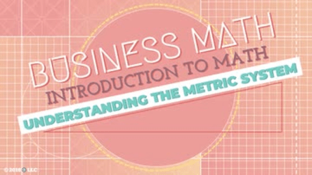 Introduction to Math: Understanding the Metric System