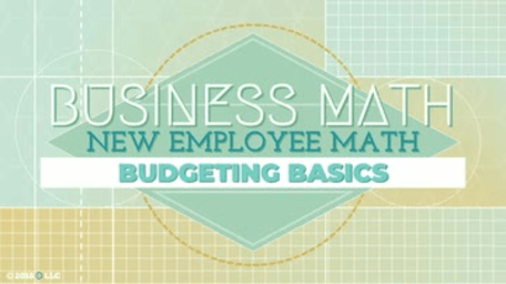 New Employee Math: Budgeting Basics