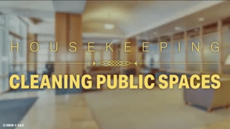 Housekeeping: 02. Cleaning Public Spaces