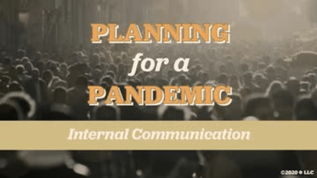 Planning for a Pandemic: Internal Communications