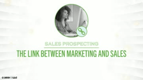 Sales Prospecting: The Link Between Marketing and Sales