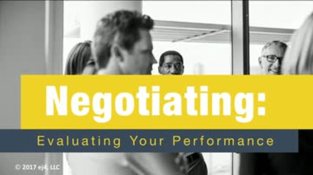 Negotiating: 09. Evaluating Your Performance