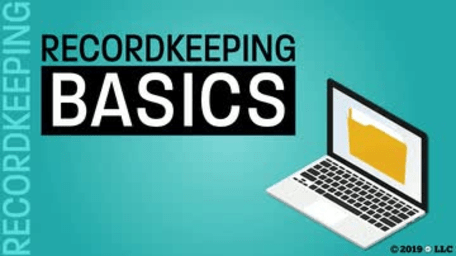 Recordkeeping: Recordkeeping Basics