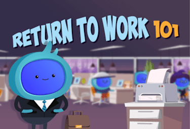 Return to Work 101 (CPD certified)