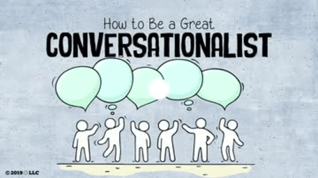 How to Be a Great Conversationalist