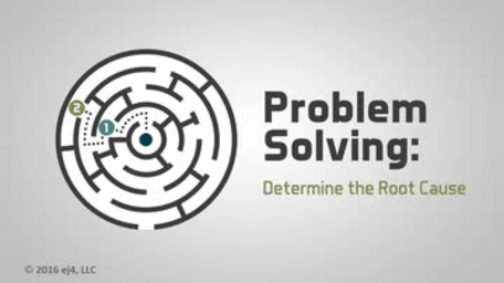 03. Problem Solving: Determine the Root Cause