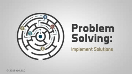 06. Problem Solving: Implement Solutions