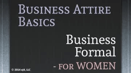 Business Attire Basics for Women: Business Formal Attire