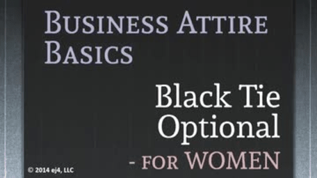 Business Attire Basics for Women: Black Tie Optional Attire