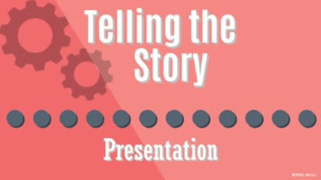 10. Telling the Story: Presentation