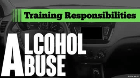 Alcohol Abuse: 01. Training Responsibilities