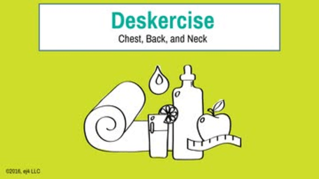 Deskercises: Chest, Neck, and Back