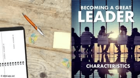 Becoming a Great Leader: Characteristics