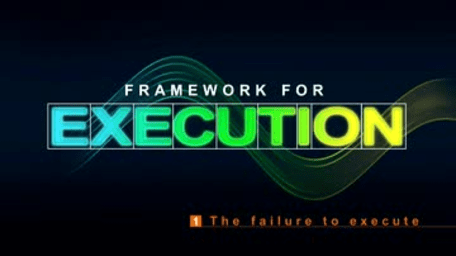 Framework for Execution: The Failure to Execute