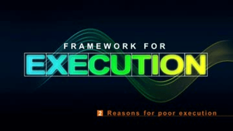 Framework for Execution: Reasons for Poor Execution