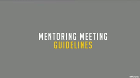 Mentoring: 05. Mentoring Meeting Guidelines