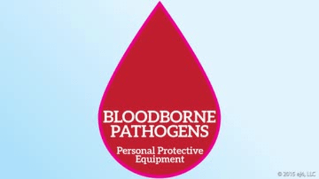 Understanding Bloodborne Pathogens: Bloodborne Pathogens and Personal Protective Equipment (PPE)