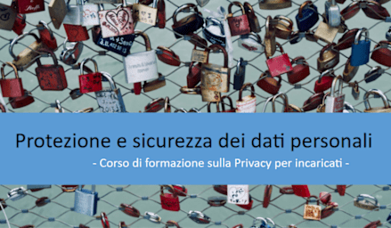 Protezione e sicurezza dei dati personali - Privacy e nuovo GDPR (Personal data protection and security - Privacy and GDPR)