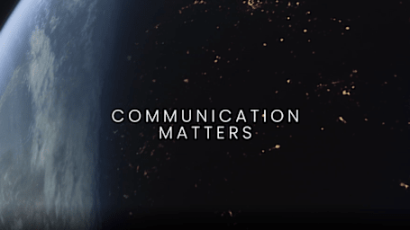 Why communication matters