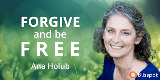 Forgive and Be Free