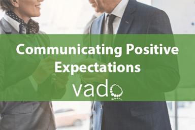 Communicating Positive Expectations